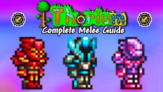 COMPLETE Thorium Melee Progression Guide Terraria 14 [upl. by Oinotnaesoj]