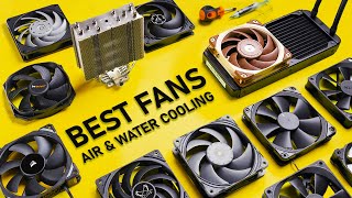 These Are The BEST PC Fans for Air amp Water Cooling [upl. by Atekihs]