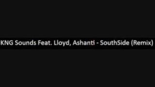 Lloyd Ft Ashanti  SouthSide KNG Sounds Remix [upl. by Goodrich868]