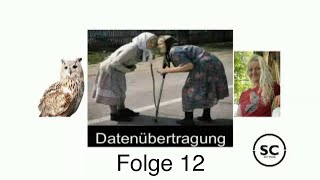 Datenübertragung Folge 12 [upl. by Storz811]