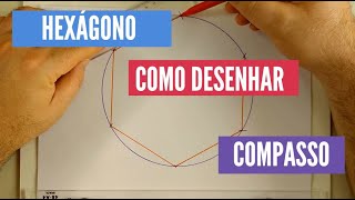 Desenho Técnico  Construção de um hexágono com compasso [upl. by Ilyah]