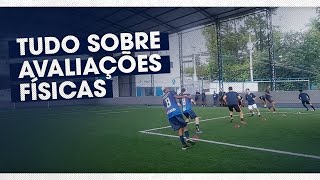 8 AVALIAÇÕES FÍSICAS PARA JOGADORES DE FUTEBOL  PréTemporada Episódio 2 [upl. by Miche]