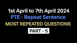 PTE Repeat Sentence Part5 April Exam Prediction  repeat sentence practice pte 2024 pte [upl. by Antoni]