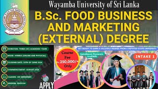 External Degree Wayaba University Sri Lanka  Food Business amp Marketing Degree  බාහිර උපාධියක් [upl. by Etna]