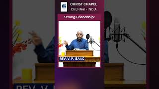 Strong Friendship Christchapel christian RevVPIsaac JesusBible Gospel youtubeshorts friends [upl. by Dex530]