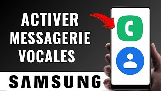 Comment Activer La Messagerie Vocale Sur Samsung Facile [upl. by Ardnaxila]