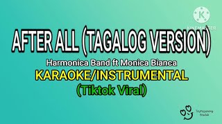 Ikay Akin Akoy Sayo AFTER ALL TAGALOG VERSIONKARAOKE Harmonica Band ft Monica Bianca 2 [upl. by Retrac687]