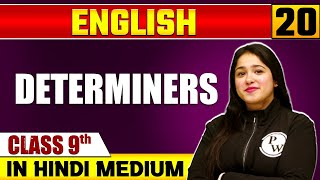 Determiners 20  English  Class 9 Hindi Medium [upl. by Nairret]