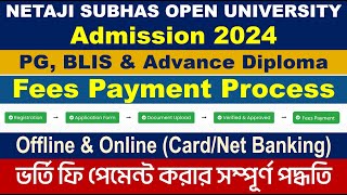 NSOU PG BLIS amp Advance Diploma Admission Fees Payment Process Step by Step  Online amp Offline [upl. by Loydie858]