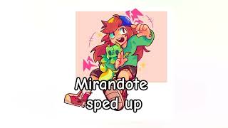 mirandote sped up UwU😏👊🏻 [upl. by Ettelrats]