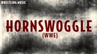 HORNSWOGGLE  ENTRANCE MUSIC  THEME [upl. by Myrwyn523]