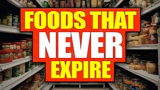 15 Foods To STOCKPILE That Almost NEVER Expire [upl. by Fowkes]