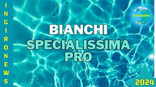 Bianchi Specialissima PRO [upl. by Karole161]