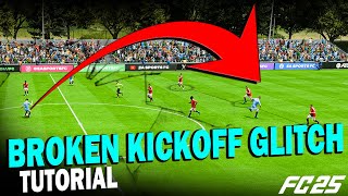 This KICKOFF GLITCH is BROKEN in EA FC 25  How to PERFORMDEFEND the KICKOFF GLITCH  EA FC 25 [upl. by Cheadle]