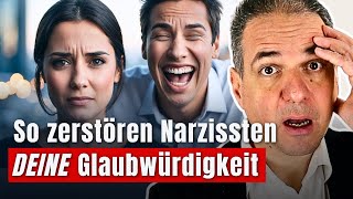 Wie Narzissten DEINE Glaubwürdigkeit untergraben 🚨Schockierend [upl. by Mccoy]