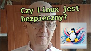 Czy Linux jest bezpieczny system operacyjny nie potrzebuje antywirusa cyberhigiena kuchnia 🤗SUB👍😘🥰 [upl. by Yajet]