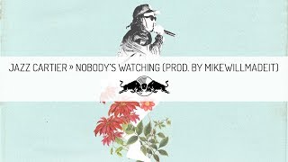 Jazz Cartier – Nobody’s Watching prod by Mike WiLL MadeIt [upl. by Ignatz720]