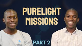 Purelight Missions A Story of Faith  Part 2 [upl. by Liuqnoj]