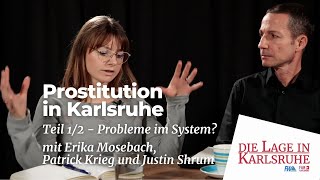 Prostitution in Karlsruhe Teil 12  Problem im System  PodcastEpisode 41 [upl. by Seow]