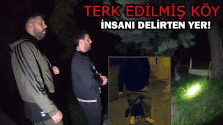 TERK EDİLMİŞ LANETLİ KÖYDE AKIL SAĞLIĞIMIZ BOZULDU Paranormal Olaylar [upl. by Eceinej482]