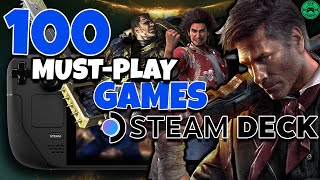 Top 100 MUST PLAY Games On Steam Deck In 2024 [upl. by Eilrahs]