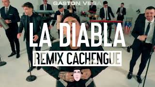 LA DIABLA REMIX  desakta2ok Gaston Vega Session Ke Tragedia [upl. by Rann721]