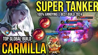 CARMILLA BEST BUILD 2024  TOP GLOBAL CARMILLA GAMEPLAY  MOBILE LEGENDS✓ [upl. by Ttebroc]