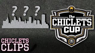 Our Next Chiclets Cup City Is… [upl. by Ilarrold]