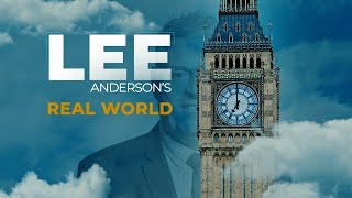 Lee Andersons Real World  Friday 29th March [upl. by Ahsele]