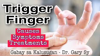 Trigger Finger Causes Symptoms amp Treatments  Dr Gary Sy [upl. by Lechar567]