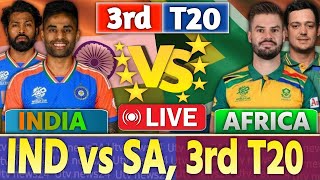 India vs South Africa 3nd T20  Live Cricket Match Today  IND vs SA Live Match Today  IND vs SA [upl. by Imhskal355]