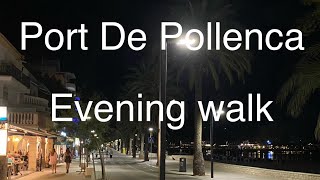 walking around Port De Pollenca at night mallorca [upl. by Esilana]