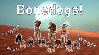 Breaking Kenshi with Bonedogs – Bonedogs Everywhere Kenshi [upl. by Atirac926]