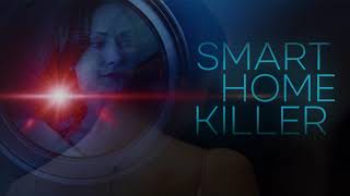 Smarthome Killer 2023 Lifetime Movie Network Cast Plot and Release Date [upl. by Amsirahc]