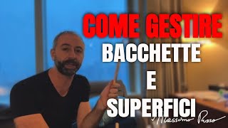 COME GESTIRE BACCHETTE E SUPERFICI DIVERSE SENZA PROBLEMI  DOM FAMULARO [upl. by Blessington]