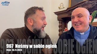 Antidotum 967  Nośmy w sobie ogień [upl. by Acirre177]