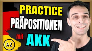 PRACTICE Präpositionen mit Akkusativ A1  A2  NO ENGLISH [upl. by Myrtle]