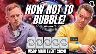 WSOP Champs Tell You How NOT To Bubble The Main  WSOP 2024 Main Event Day 3 [upl. by Nylsor]