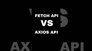 FETCH API vs AXIOS API trending coding shortviral shortsvideo fetch api axios [upl. by Norry]