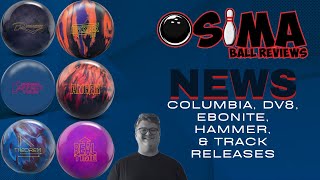 OSIMANews  Columbia DV8 Ebonite Hammer Track November 2024 Releases [upl. by Sillert381]