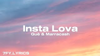 Guè Marracash  Insta Lova TestoLyrics🇮🇹 [upl. by Sion]