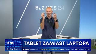 Czy nowoczesny tablet może nam zastąpić laptopa [upl. by Eirelam]