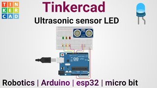 Ultrasonic sensor LED blinking with Distance in Tinkercad  Tinkercad circuit [upl. by Naillimxam953]