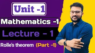 Unit1 lec1 rolles theorem [upl. by Schott]