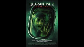 Quarantine 2 Terminal 2011 Trailer Full HD [upl. by Regen265]