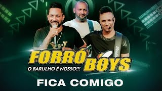 FORRÓ BOYS FICA COMIGO POCKET DVD [upl. by Welbie325]