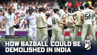 ‘May get absolutely destroyed’ 🔥Great’s Bazball warning ahead of cricket’s hardest test  Fox Sports [upl. by Mossberg728]