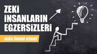 Zeki İnsanların Yaptığı Egzersizler [upl. by Zel]