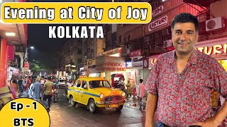 Ep  1 BTS Kolkata street food amp Dinner  West Bengal [upl. by Olzsal856]