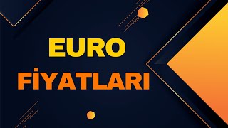 Euro Fiyatları  12 Mayıs 2024 [upl. by Gaskill82]